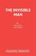 Invisible Man, The: Play